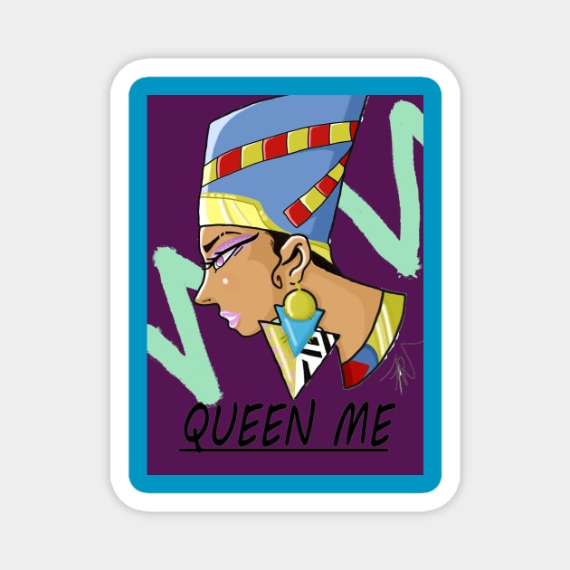 "Queen Me." Magnet by TreBeyond