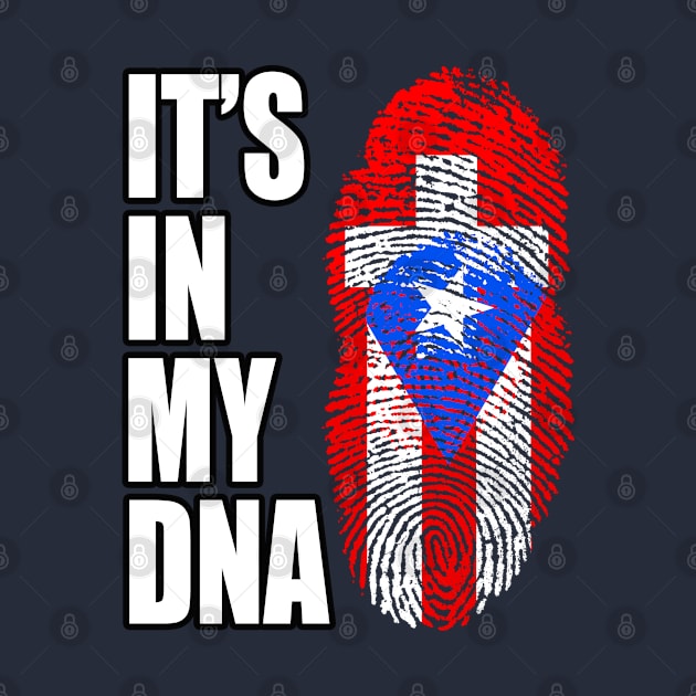 Switzerland And Puerto Rican Mix DNA Heritage by Just Rep It!!