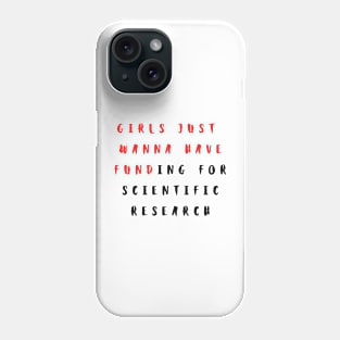 Girls just wanna have funding for scientific research Vintage Summer Phone Case