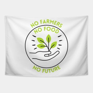 No Farmers, No Food, No Future Tapestry