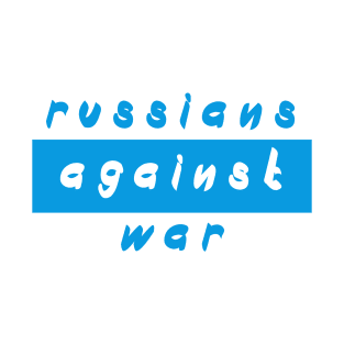 Russians against war T-Shirt