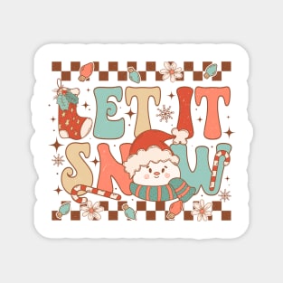 let it snow Magnet