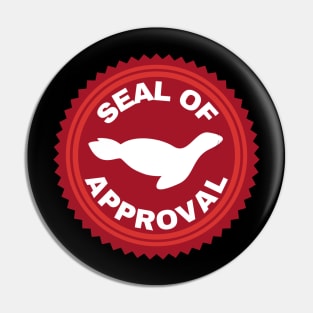 Seal of Approval Pin