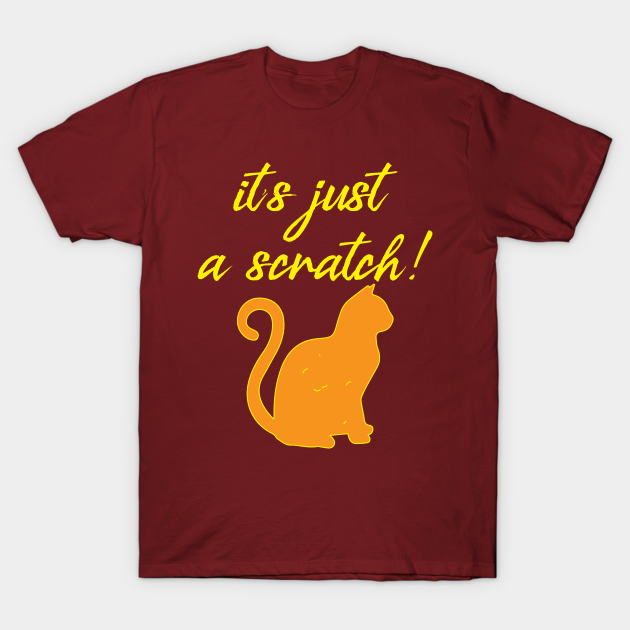 Discover Just a scratch - Just A Scratch - T-Shirt