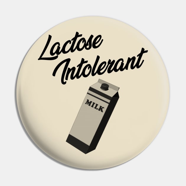 Lactose Intolerant Pin by giovanniiiii