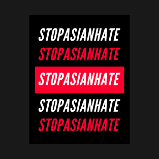 Stop Asian Hate T-Shirt