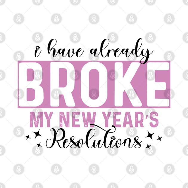 I Have Already Broke My New Year's Resolutions by MZeeDesigns