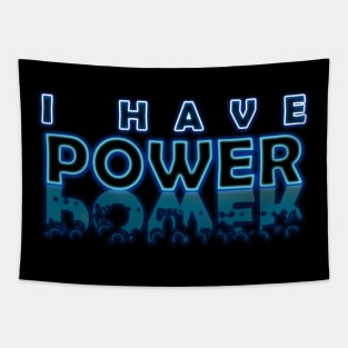 I have Power Tapestry