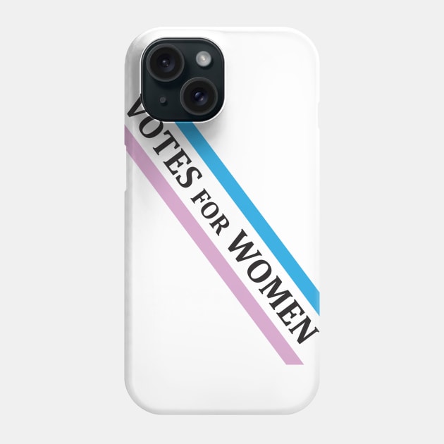 Votes For Women Phone Case by VirGigiBurns