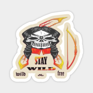 stay wild and free 2 Magnet