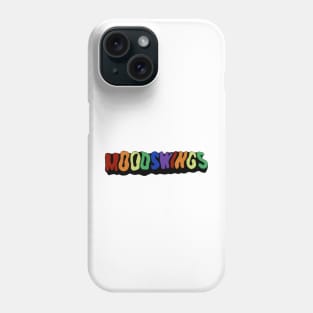 Mood swings Phone Case