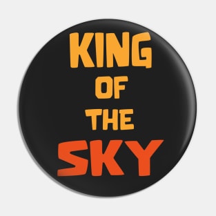 King of the Sky Pin