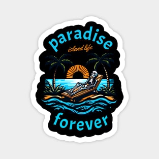 Paradise Forever Magnet