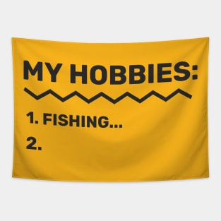 Fishing Is My Hobby Angler Fishing Tapestry