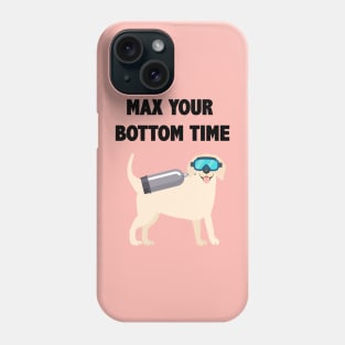 Max Bottom Time Dog Phone Case