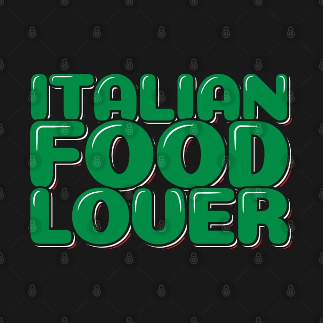 Italian Food Lover by ardp13