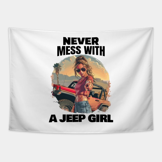 Never mess with a Jeep girl! Tapestry by mksjr