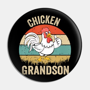 Chicken Grandson - Chicken Owner Lover Farming Farm Pin