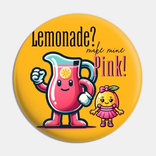 Pink Lemonade for the win Pin