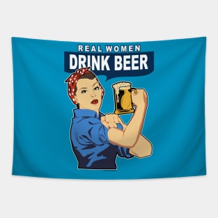 Real women drink Beer Tapestry