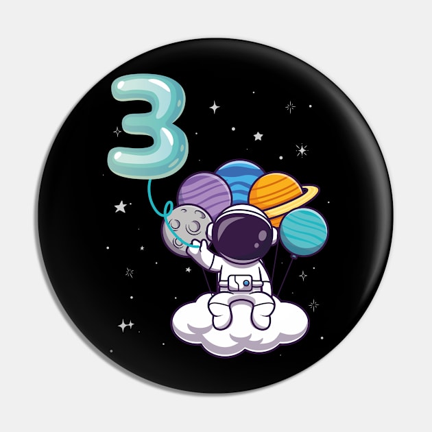 Kids Turning 3 Year Old Birthday Gift Boy Astronaut 3rd Bday Girl Pin by Kawaii_Tees