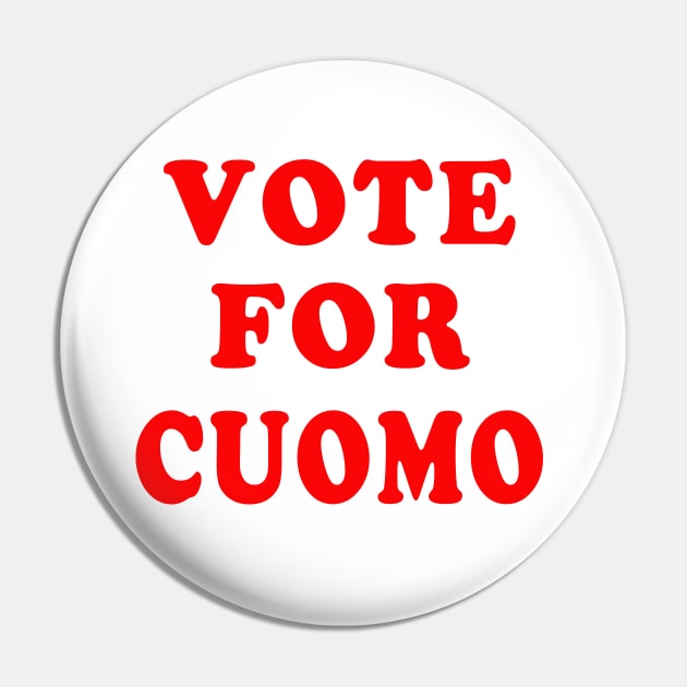 VOTE FOR CUOMO ANDREW CUOMO FOR PRESIDENT Pin by Scarebaby