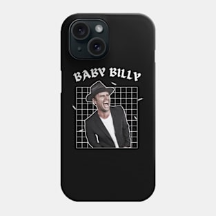 Baby billy---90s style Phone Case