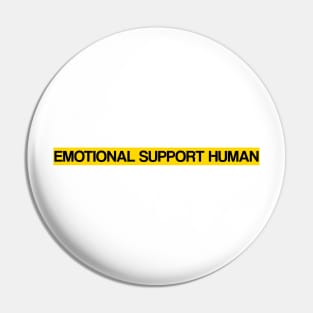 Emotional Support Human Pin