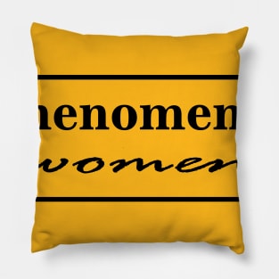 Phenomenal Woman T-Shirt Pillow