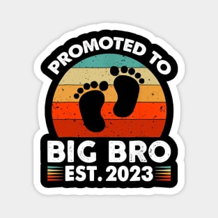 Promoted To Big Bro Magnet