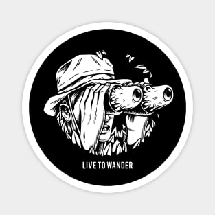 Live to wander Magnet