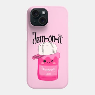 Jam-on-it Phone Case