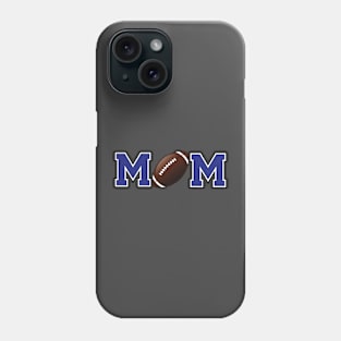 Football Mom Blue Phone Case