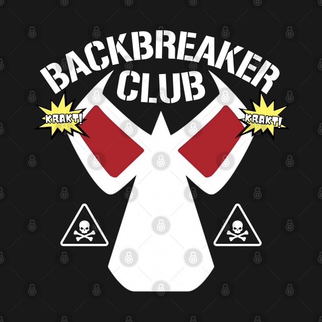 Backbreaker Club by projectwilson