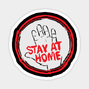 stay at home Magnet