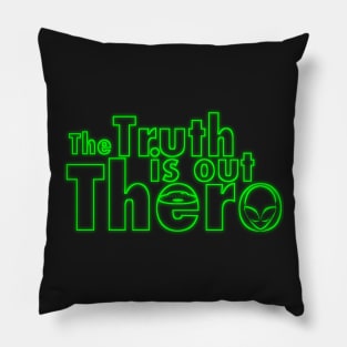 The truth is out there Pillow