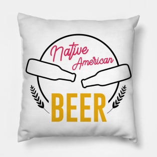 Native American Beer Pillow