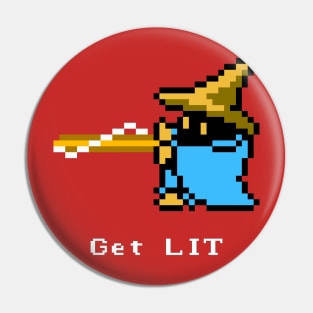 Black Mage - Get LIT Pin