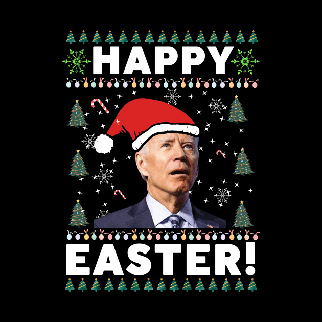 Funny Joe Biden Happy Easter Ugly Christmas by khalid12