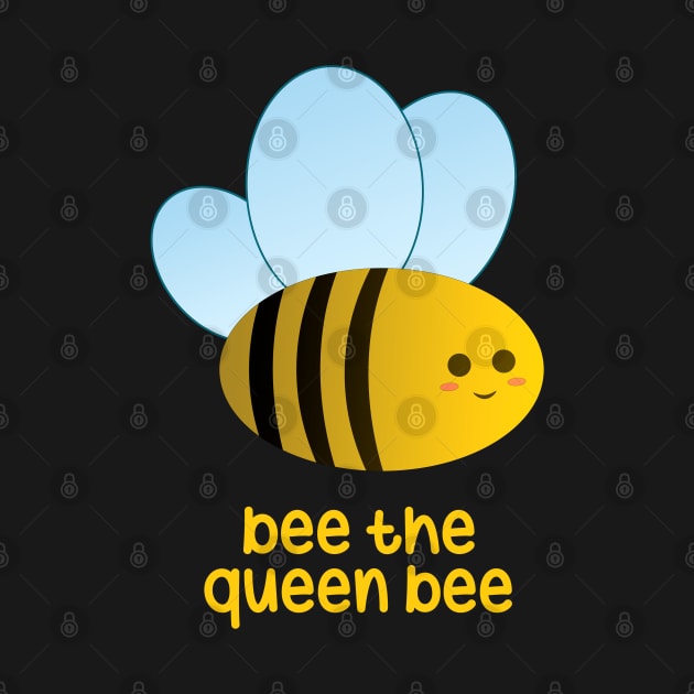 bee the queen bee by sadieillust