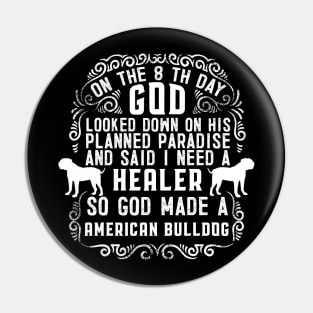 American Bulldog funny gift Shirt Pin