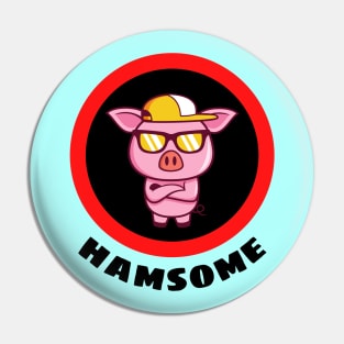 Hamsome - Pig Pun Pin