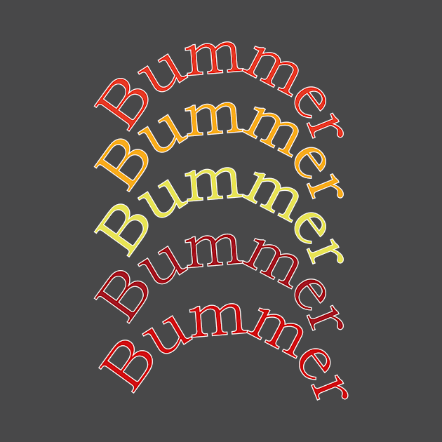 Bummer by Indimoz