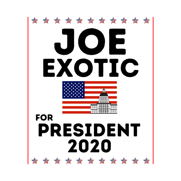 Funny Joe Exotic For President 2020 T-Shirt by Pastel Potato Shop