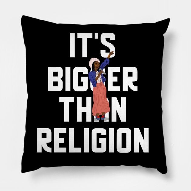 It's (Music) Bigger Than Religion Pillow by Ms.Caldwell Designs