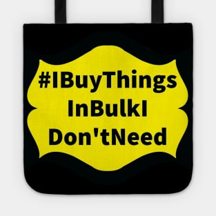 Bulk Buying Tote