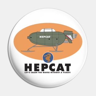 Hepcat from 'Stingray' TV series Pin