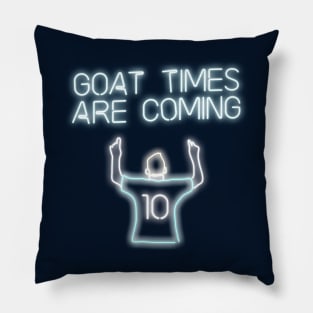 Goat Times are Coming Pillow