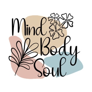 Mind Body Soul Abstract Boho T-Shirt