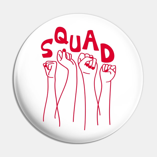 Squad - Feminist Women of Color - Future of America Pin by YourGoods